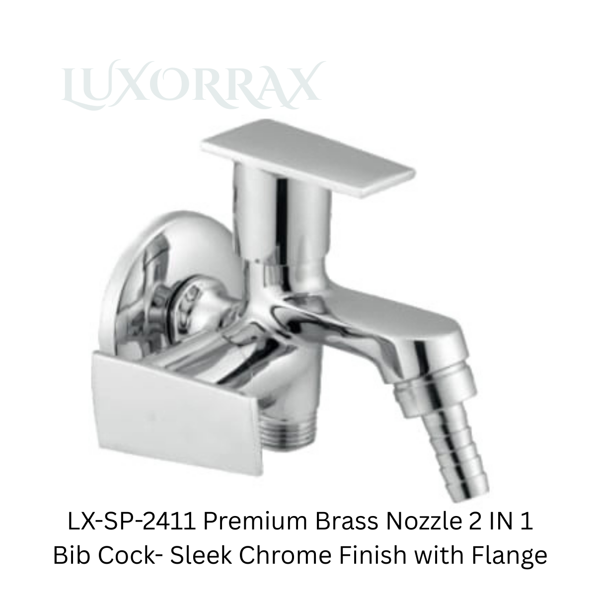LX-SP-2411 Premium Brass Nozzle 2 IN 1  Bib Cock- Sleek Chrome Finish with Flange
